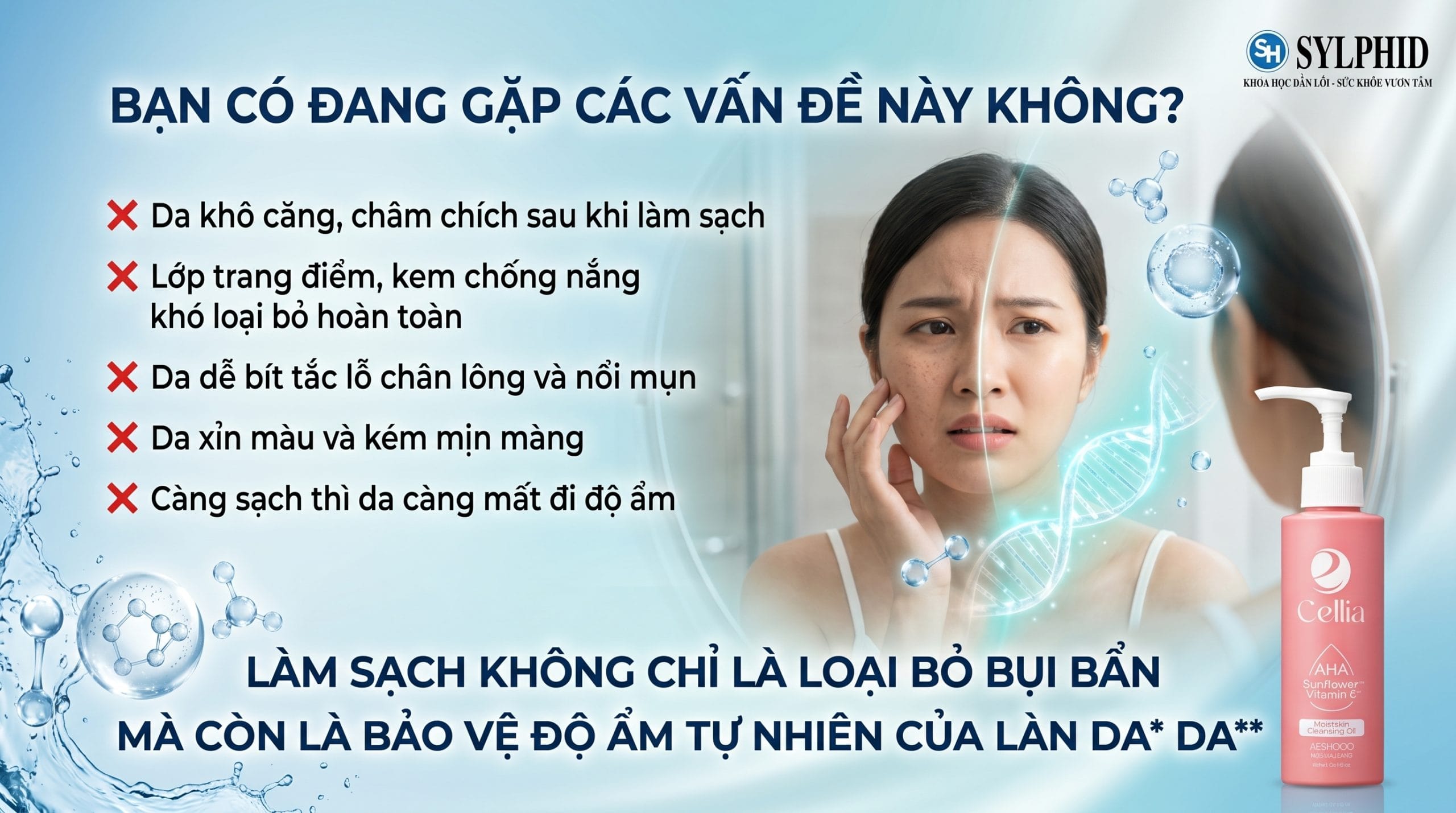Cellia Moist Skin Cleansing Oil hỗ trợ làm sạch lớp trang điểm và kem chống nắng
